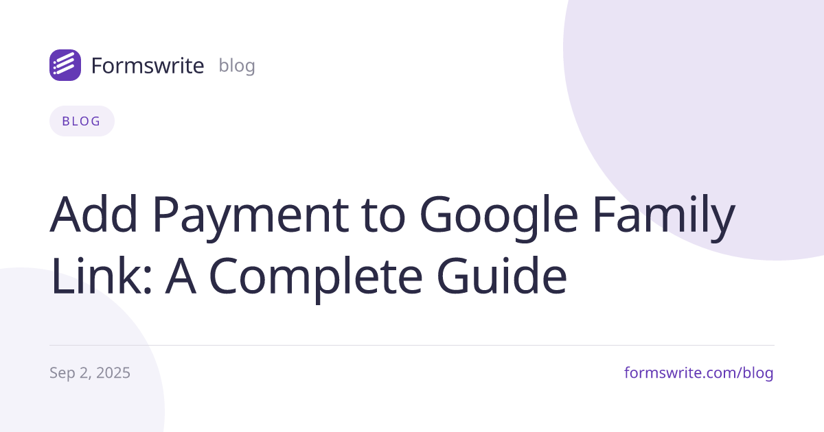 Add Payment to Google Family Link: A Complete Guide