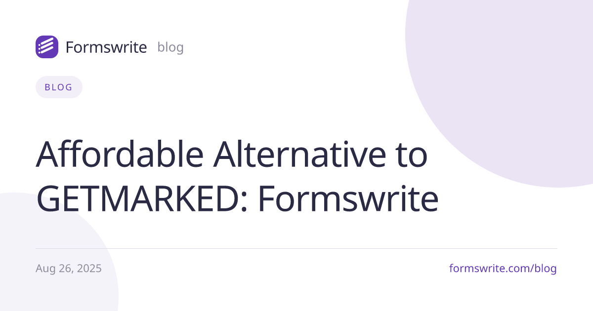 Affordable Alternative to GETMARKED: Formswrite