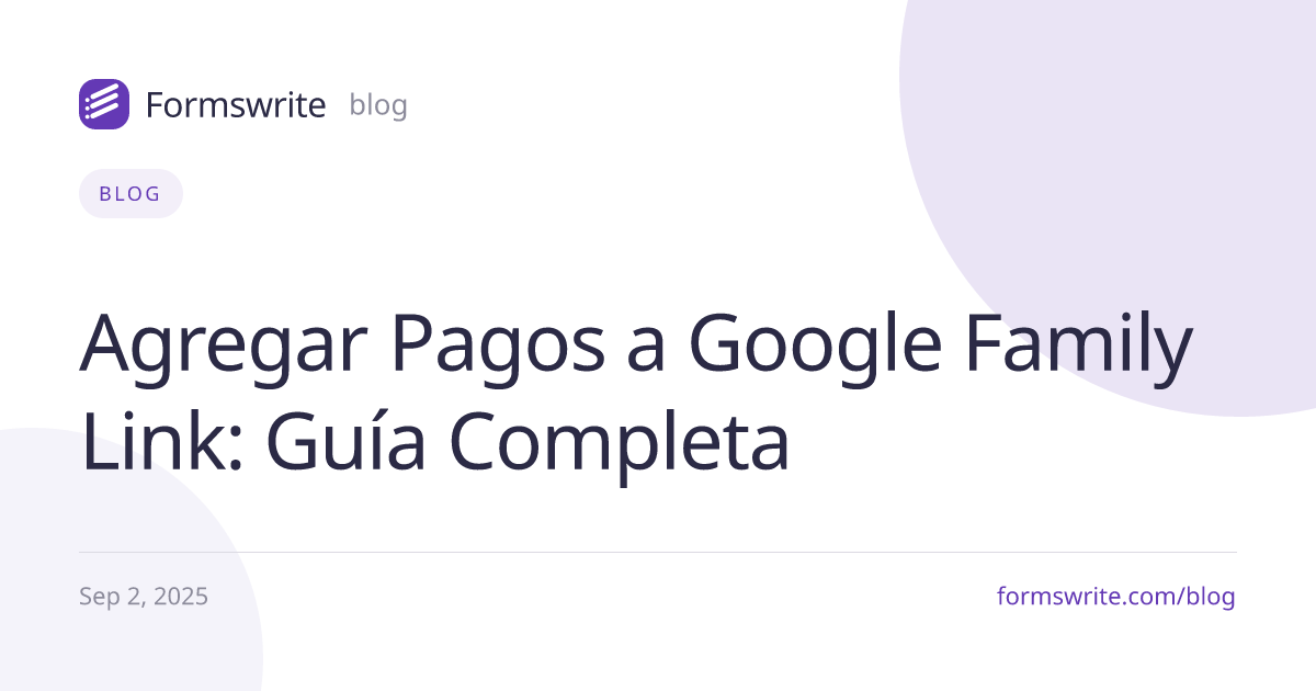 Agregar Pagos a Google Family Link: Guía Completa