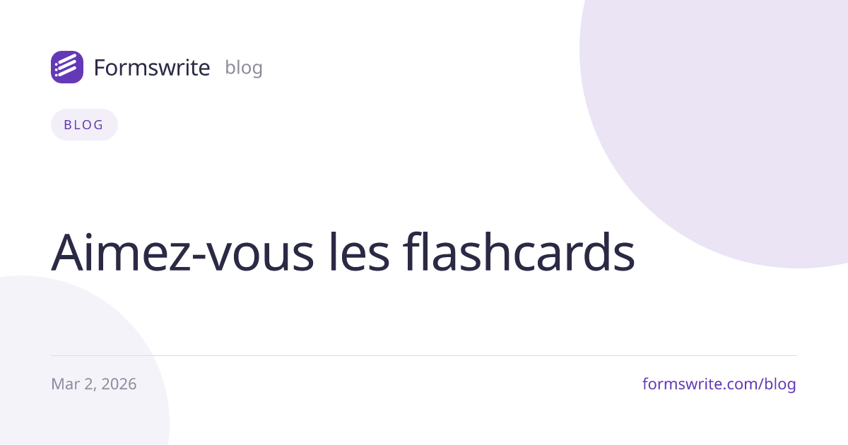 Aimez-vous les flashcards