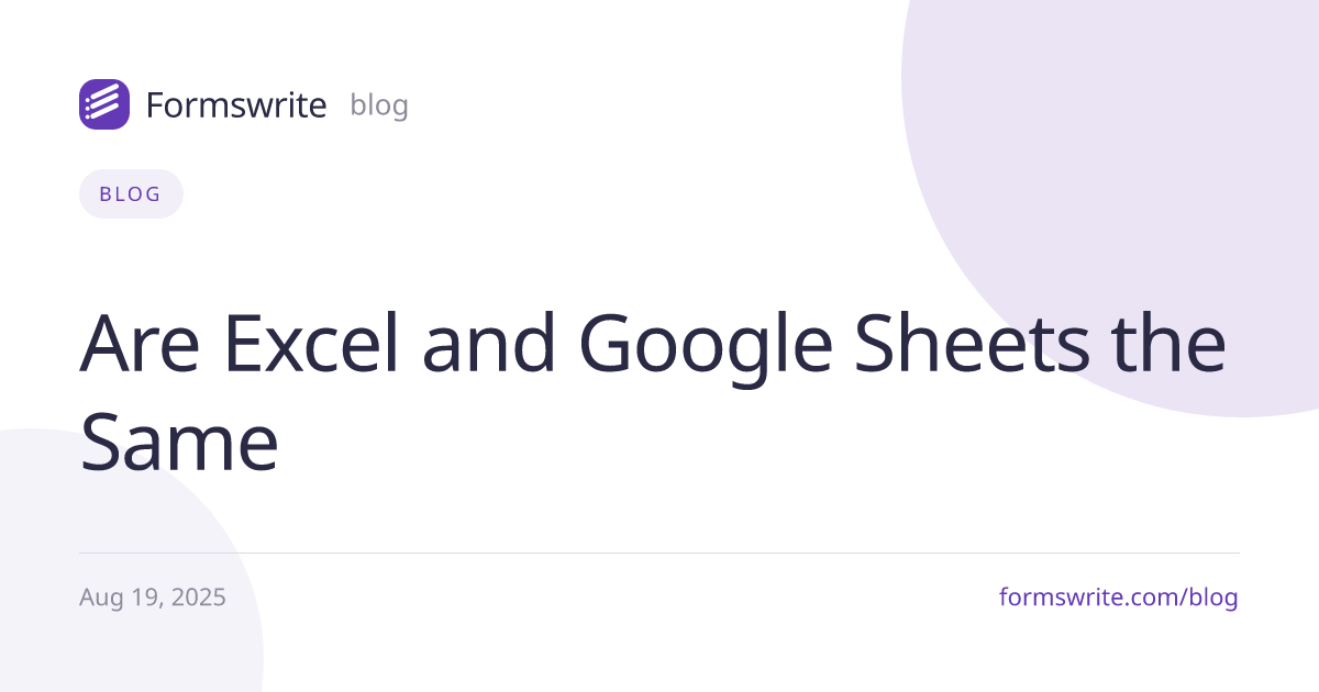 Are Excel and Google Sheets the Same