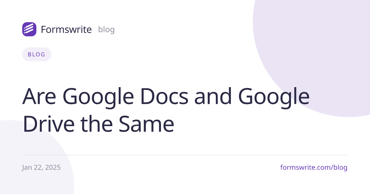 Are Google Docs and Google Drive the Same
