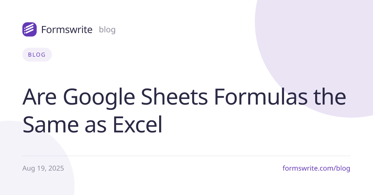 Are Google Sheets Formulas the Same as Excel