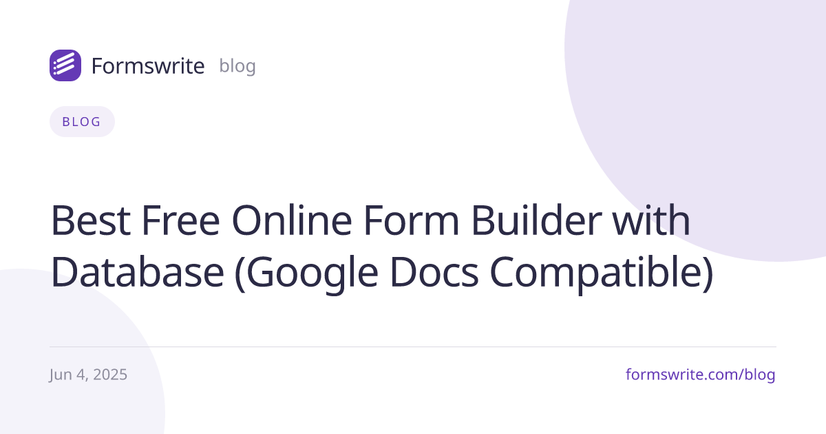 Best Free Online Form Builder with Database (Google Docs Compatible)