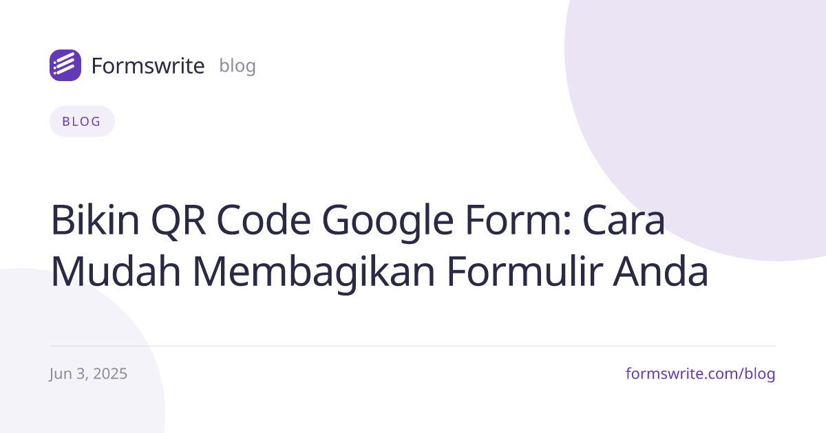 Bikin QR Code Google Form: Cara Mudah Membagikan Formulir Anda