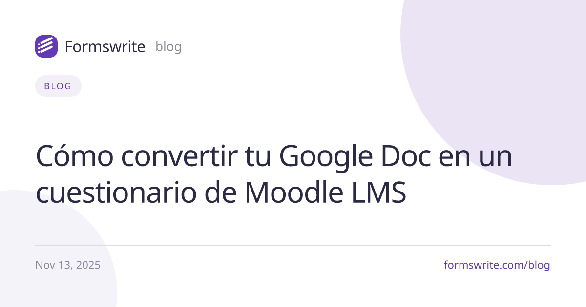 Cómo convertir tu Google Doc en un cuestionario de Moodle LMS
