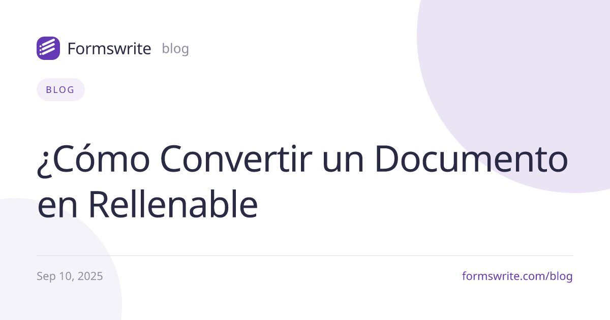 ¿Cómo Convertir un Documento en Rellenable