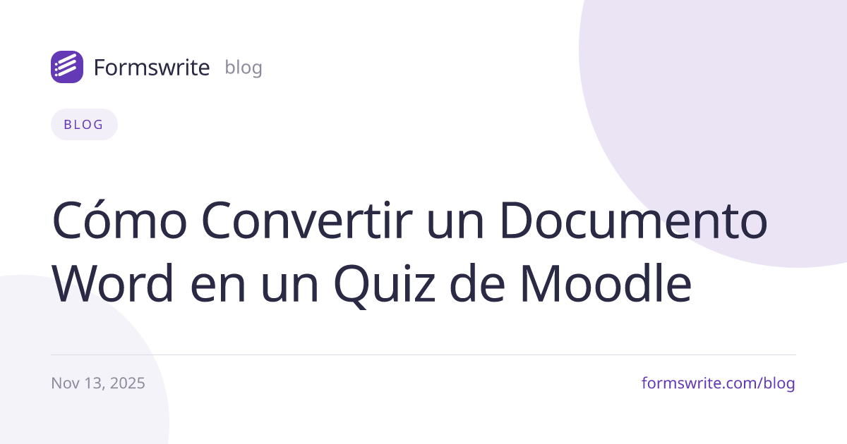 Cómo Convertir un Documento Word en un Quiz de Moodle