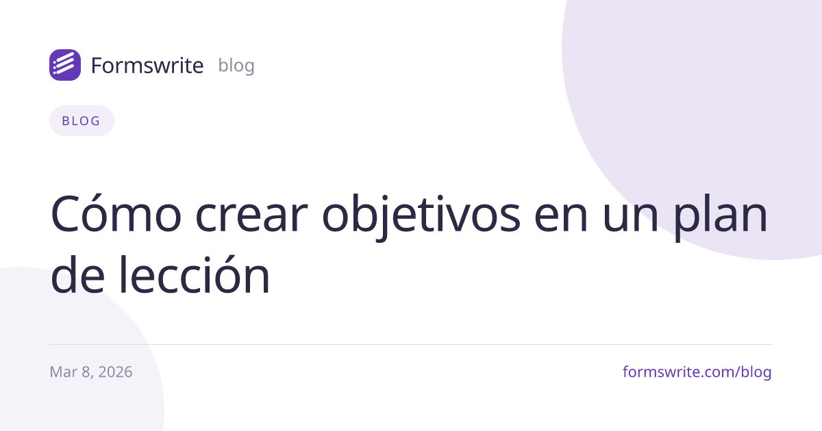 Cómo crear objetivos en un plan de lección