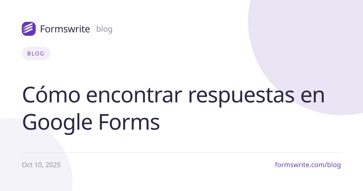 Cómo encontrar respuestas en Google Forms