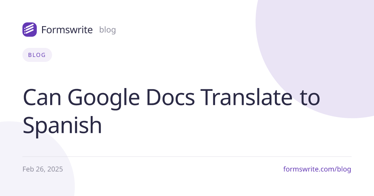 Can Google Docs Translate to Spanish
