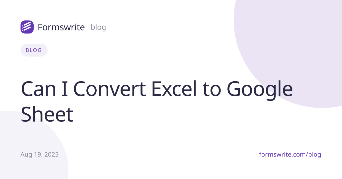 Can I Convert Excel to Google Sheet
