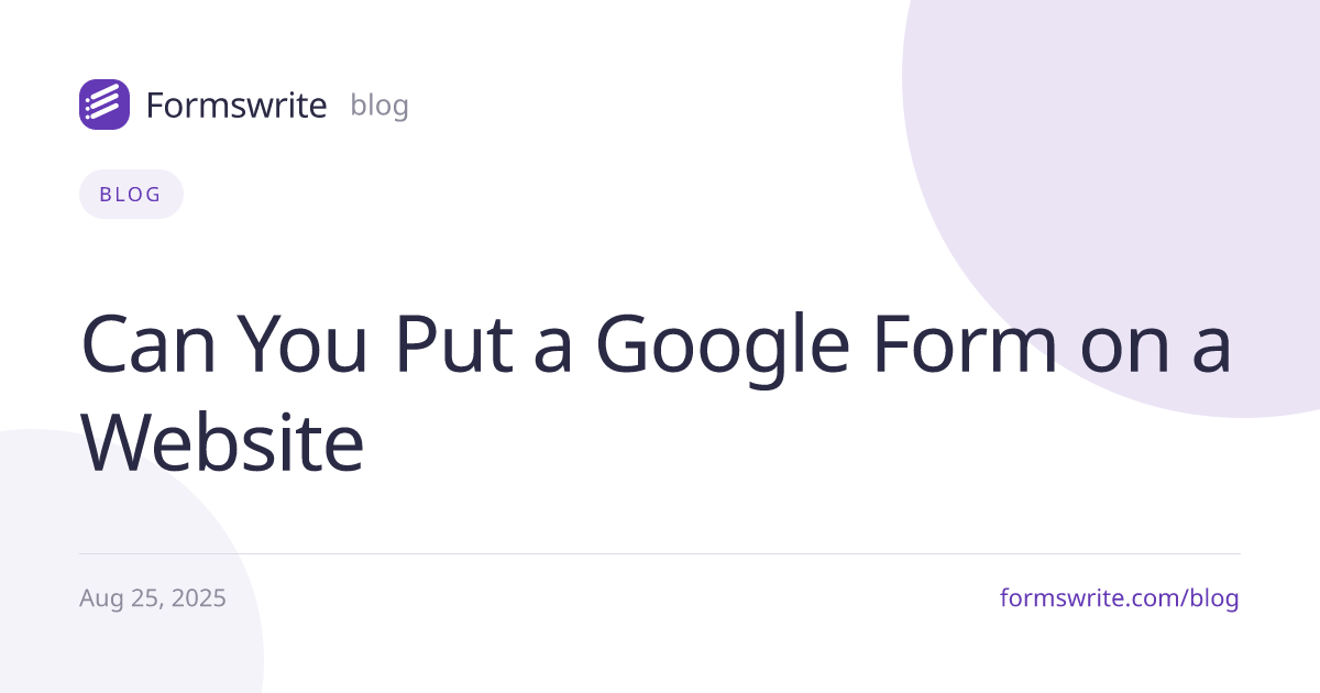 Can You Put a Google Form on a Website