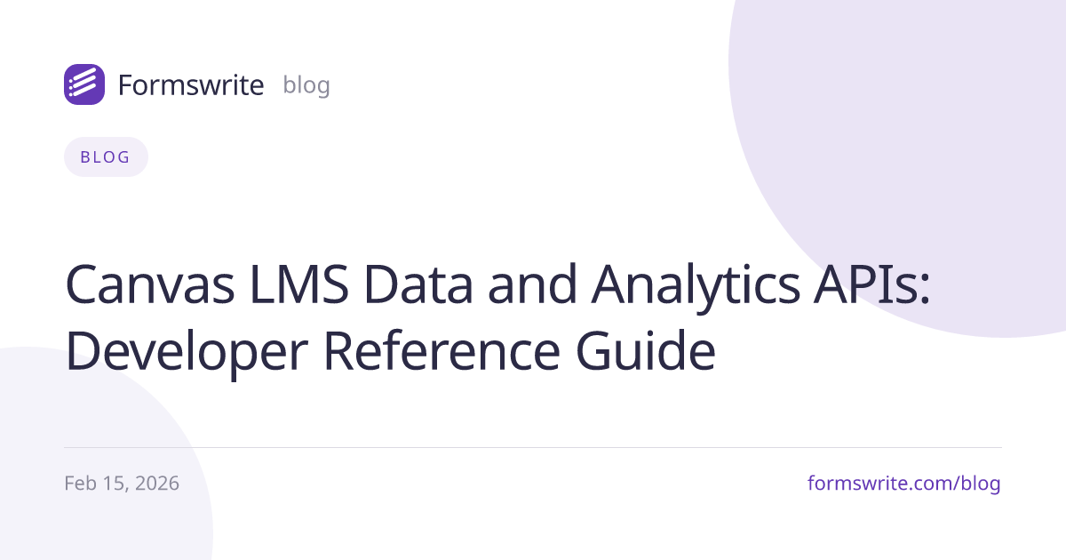 Canvas LMS Data and Analytics APIs: Developer Reference Guide