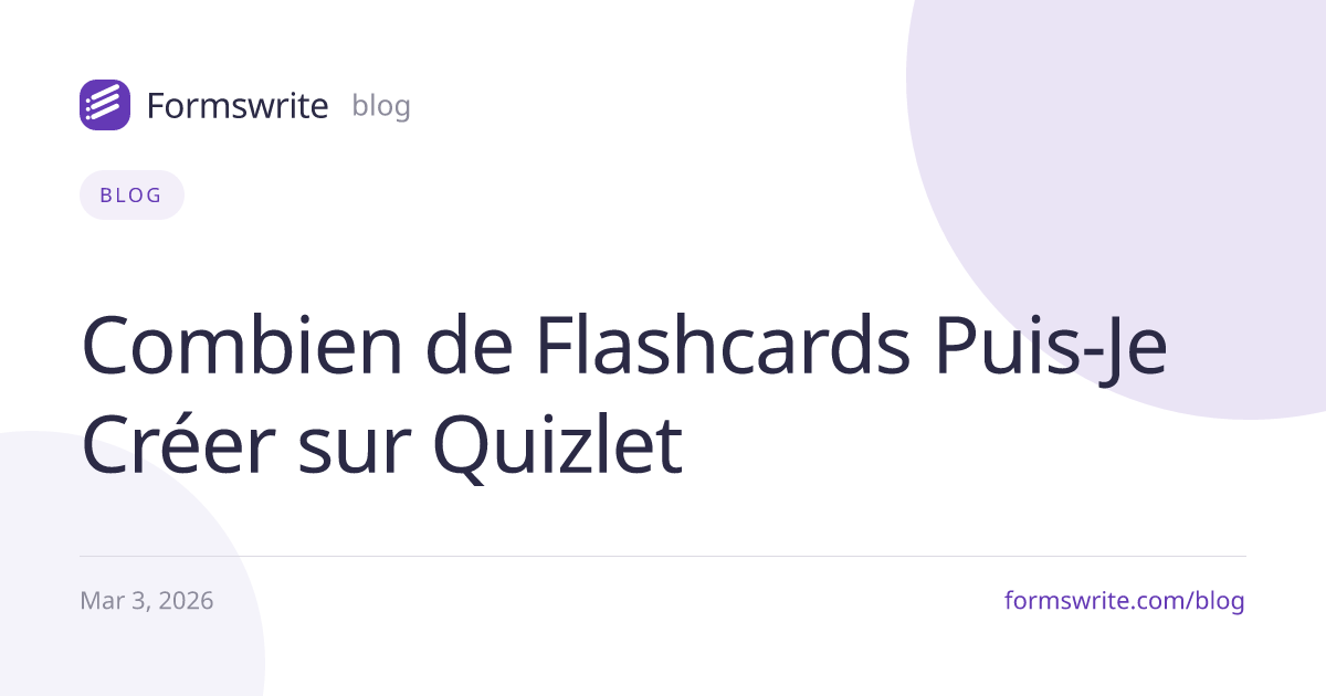 Combien de Flashcards Puis-Je Créer sur Quizlet