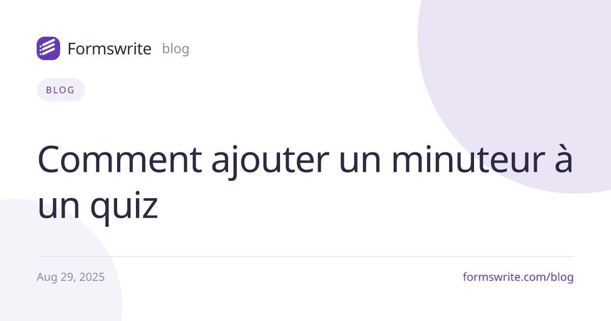 Comment ajouter un minuteur à un quiz 
