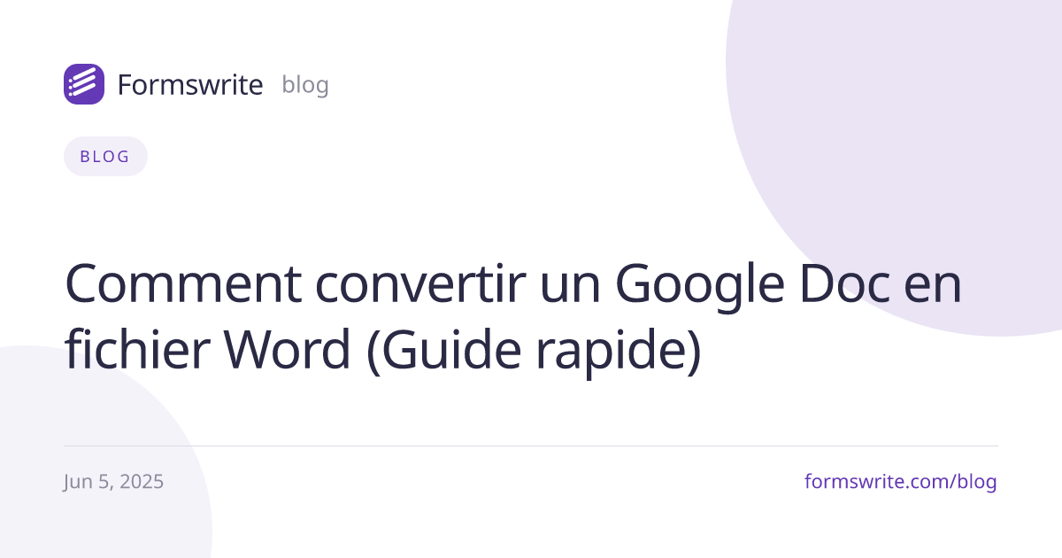 Comment convertir un Google Doc en fichier Word (Guide rapide)