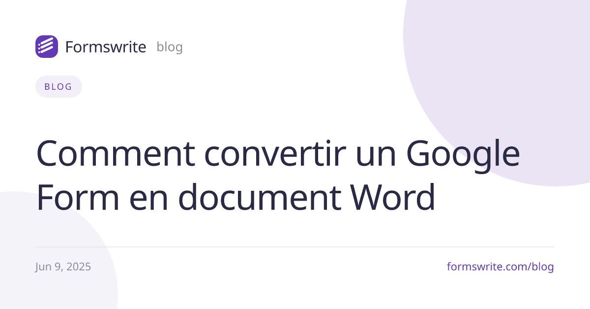 Comment convertir un Google Form en document Word