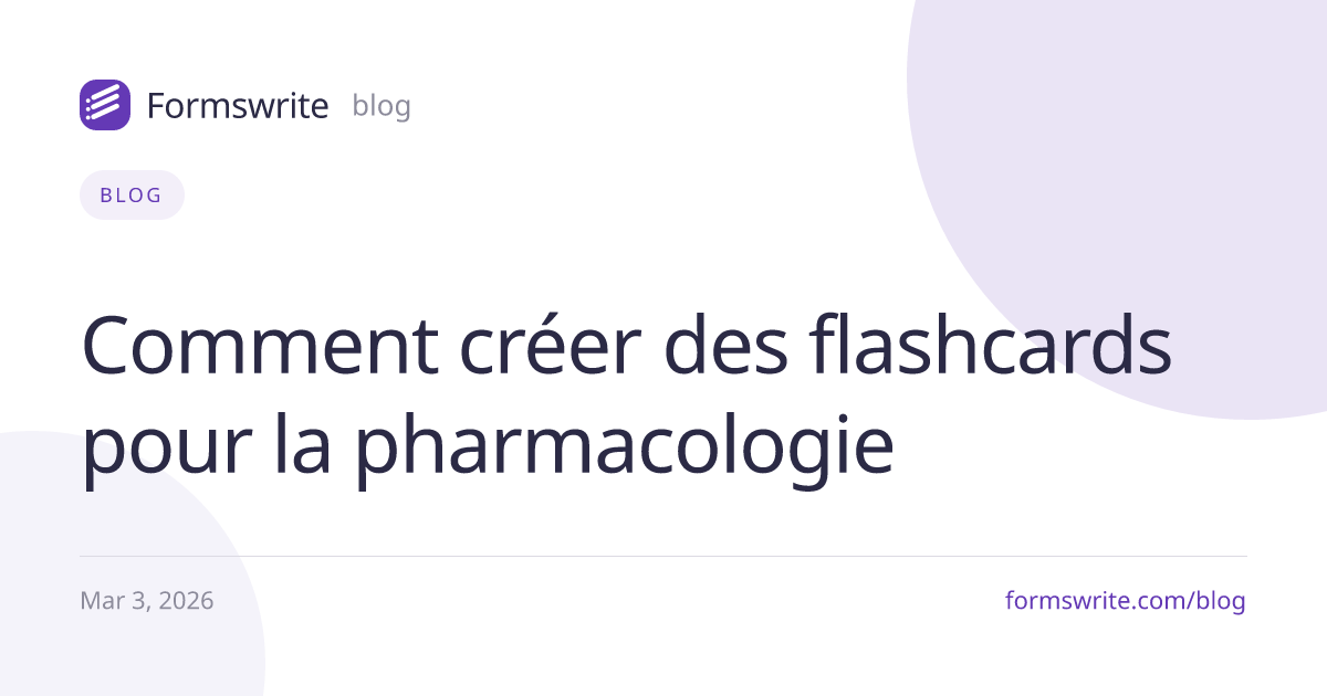 Comment créer des flashcards pour la pharmacologie