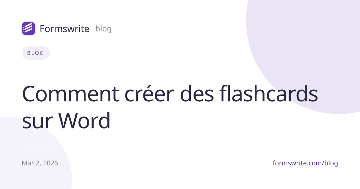 Comment créer des flashcards sur Word