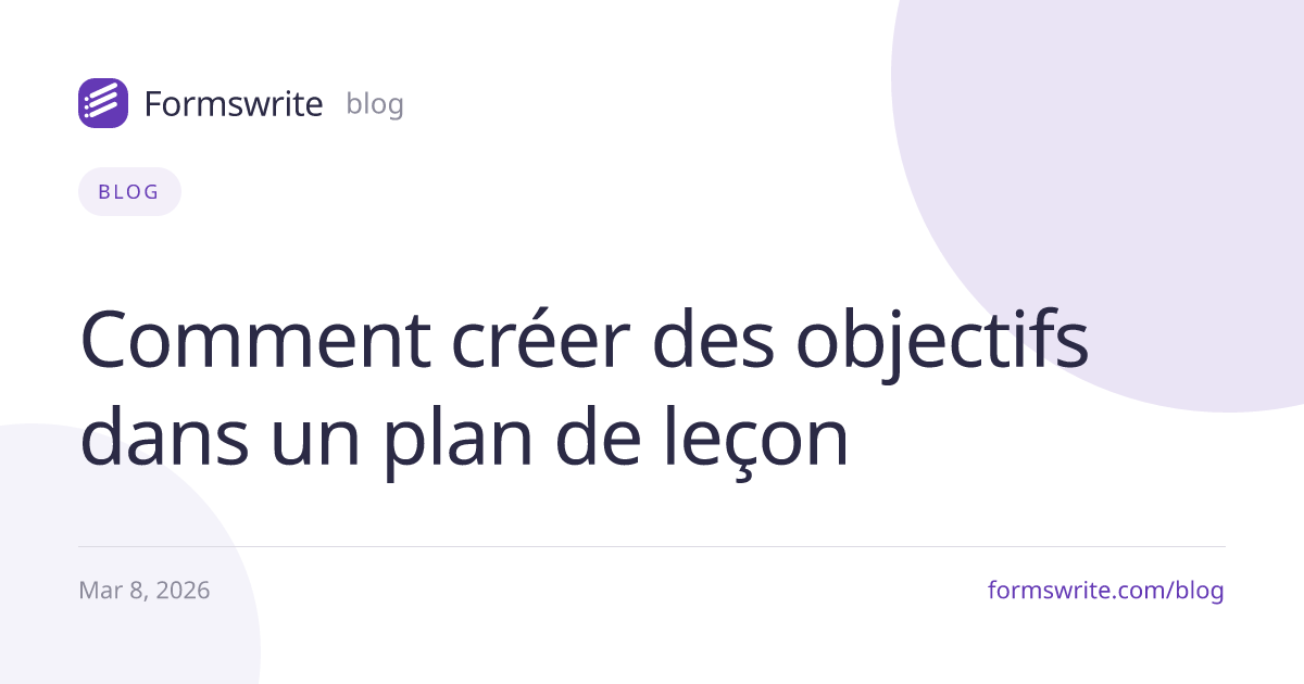 Comment créer des objectifs dans un plan de leçon