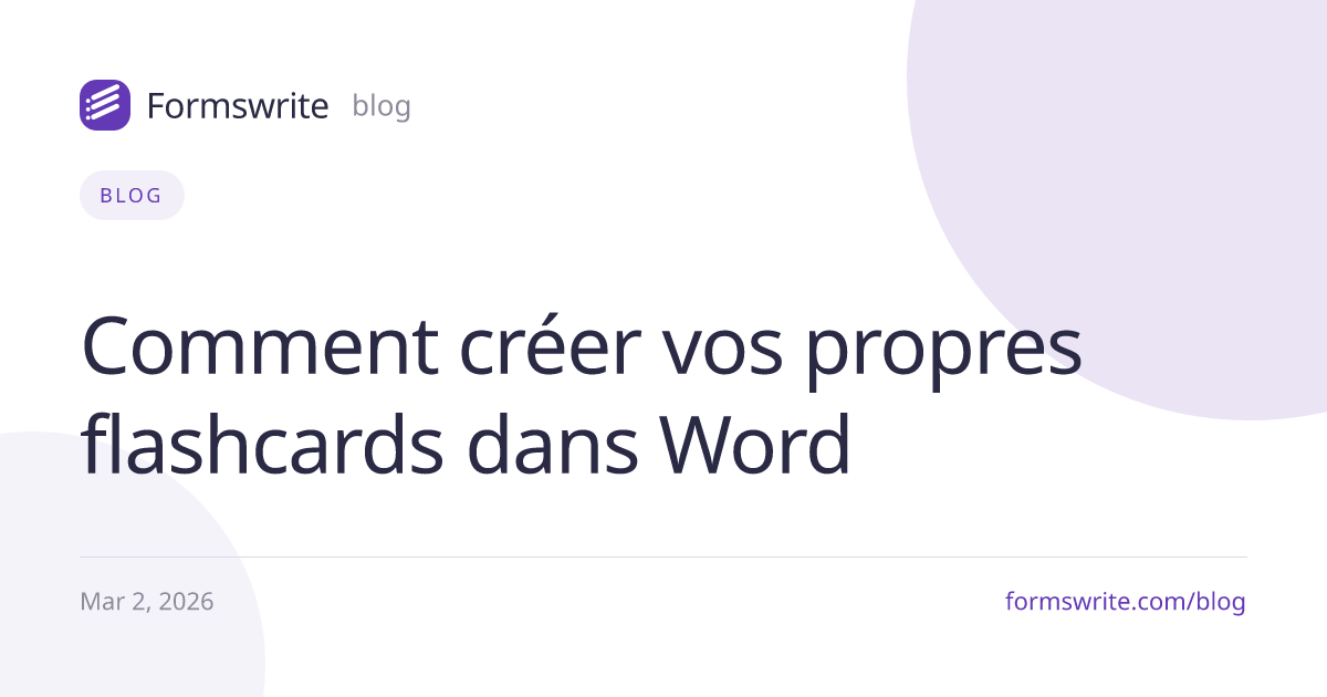 Comment créer vos propres flashcards dans Word