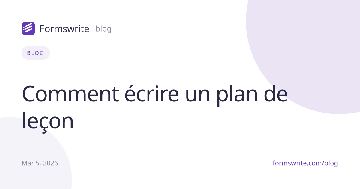 Comment écrire un plan de leçon