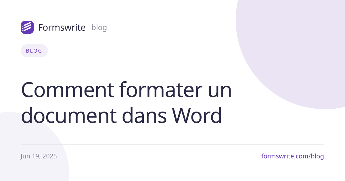 Comment formater un document dans Word