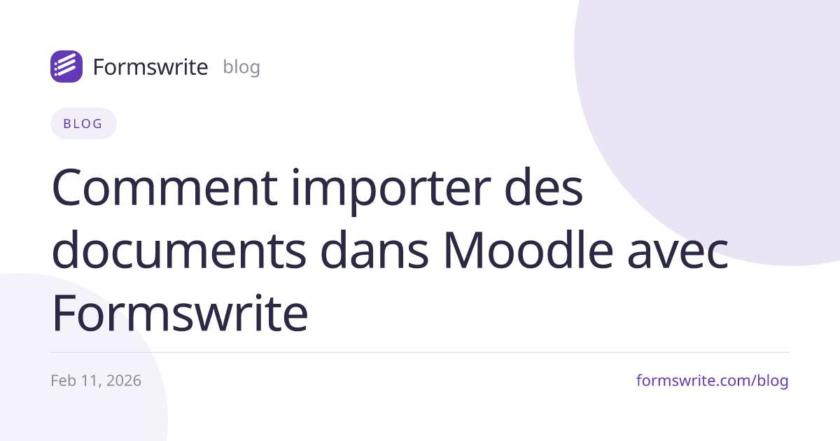 Comment importer des documents dans Moodle avec Formswrite