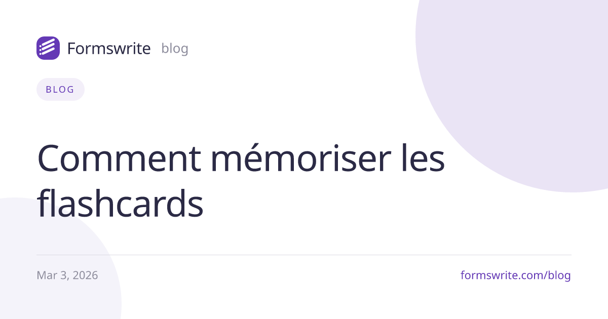 Comment mémoriser les flashcards