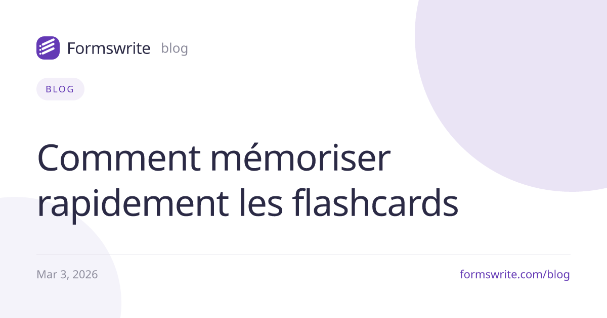 Comment mémoriser rapidement les flashcards