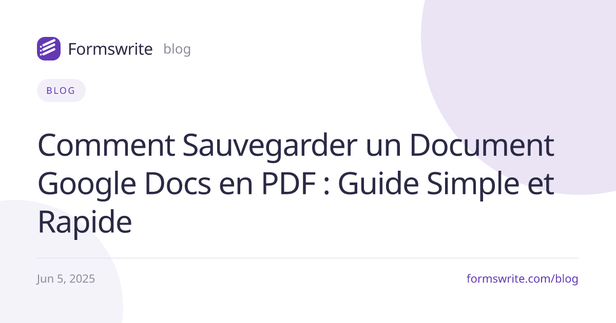 Comment Sauvegarder un Document Google Docs en PDF : Guide Simple et Rapide
