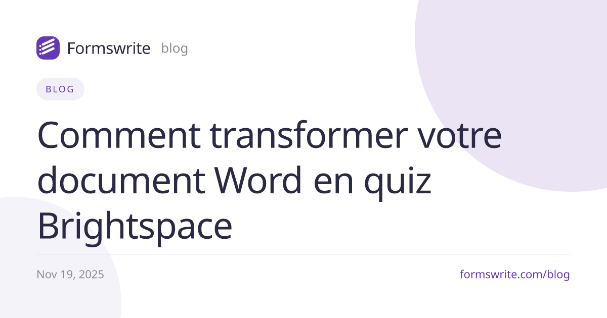 Comment transformer votre document Word en quiz Brightspace 