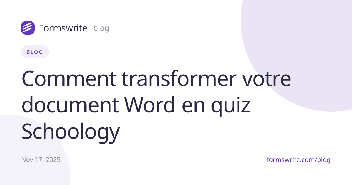 Comment transformer votre document Word en quiz Schoology