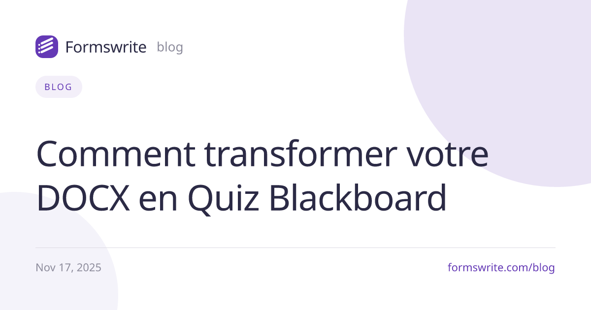 Comment transformer votre DOCX en Quiz Blackboard 