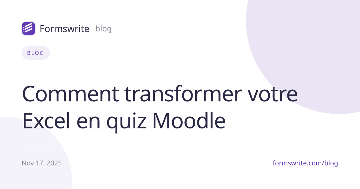 Comment transformer votre Excel en quiz Moodle
