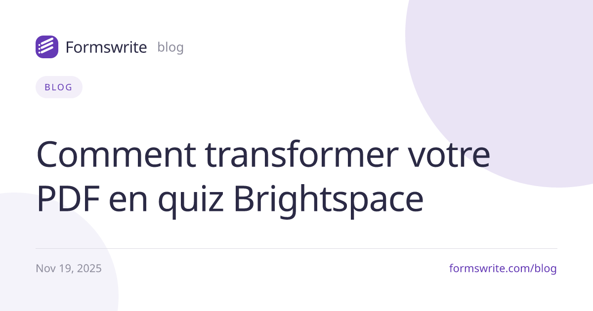 Comment transformer votre PDF en quiz Brightspace 