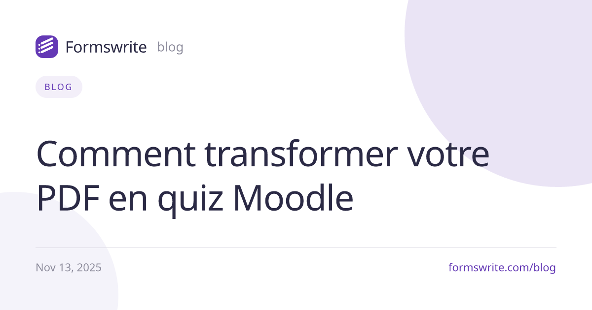 Comment transformer votre PDF en quiz Moodle 
