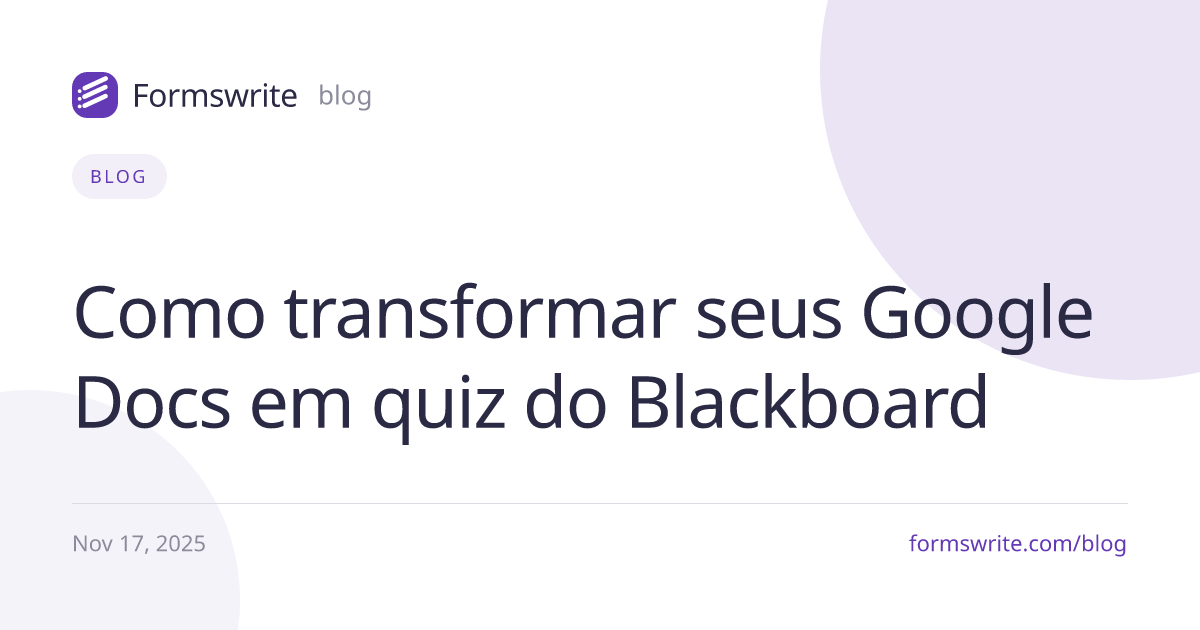 Como transformar seus Google Docs em quiz do Blackboard