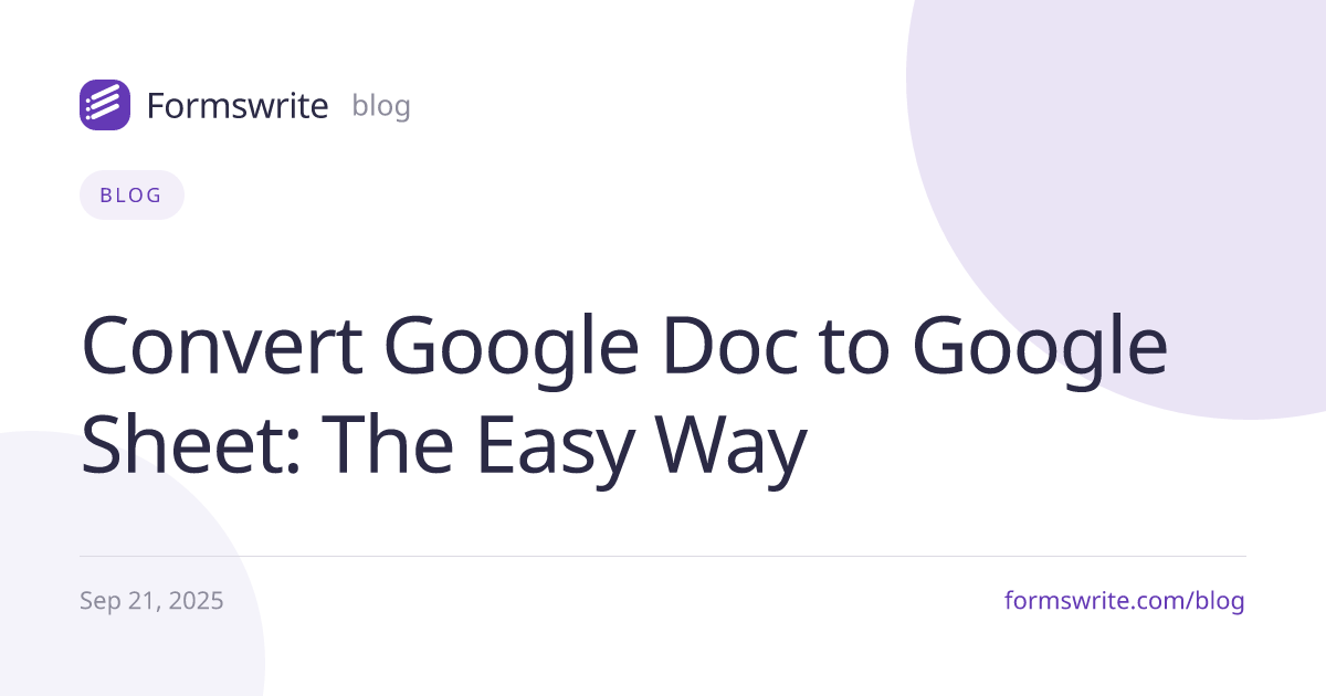 Convert Google Doc to Google Sheet: The Easy Way
