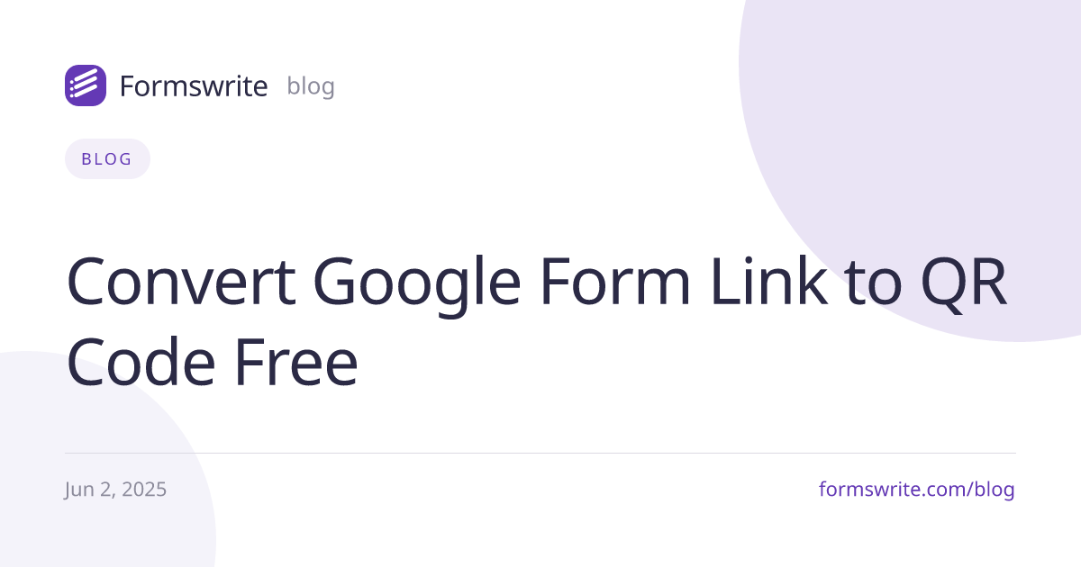 Convert Google Form Link to QR Code Free