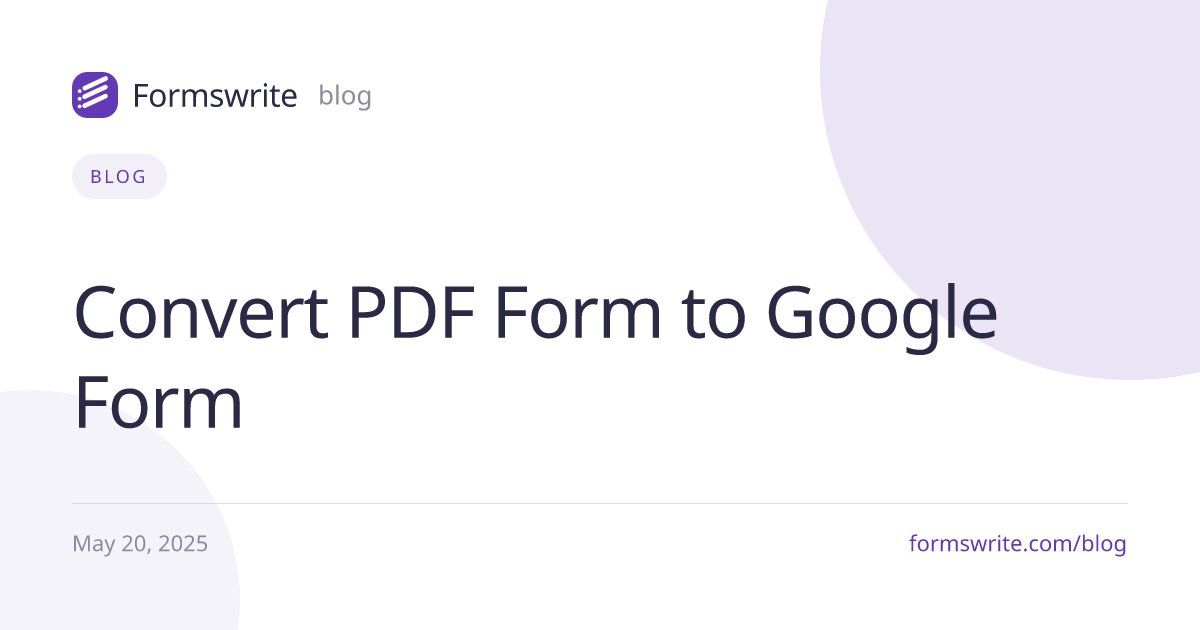 Convert PDF Form to Google Form