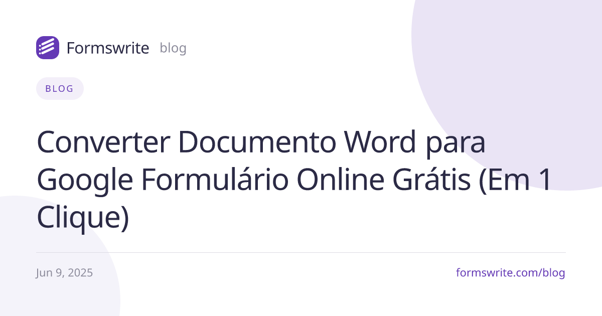 Converter Documento Word para Google Formulário Online Grátis (Em 1 Clique)