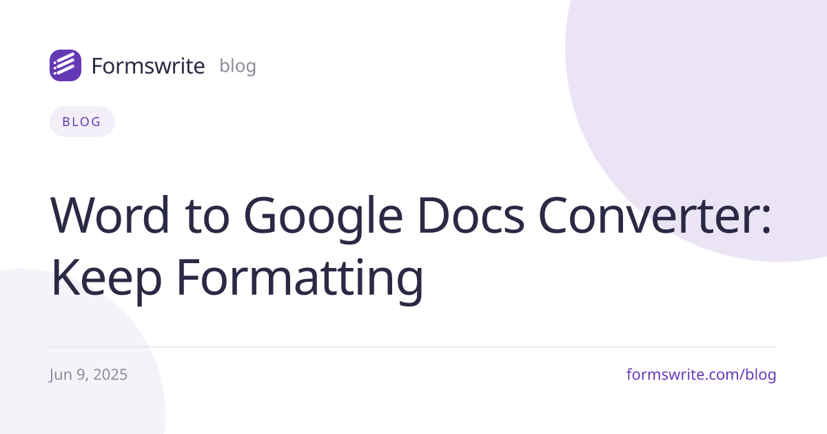 Word to Google Docs Converter: Keep Formatting