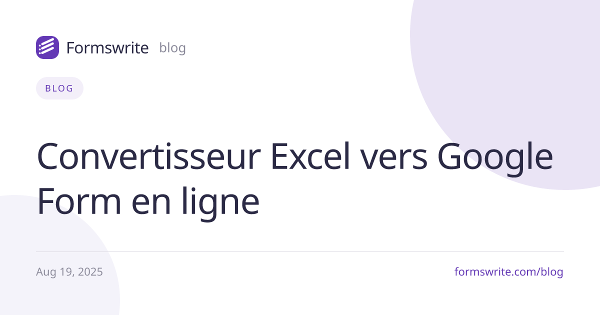 Convertisseur Excel vers Google Form en ligne