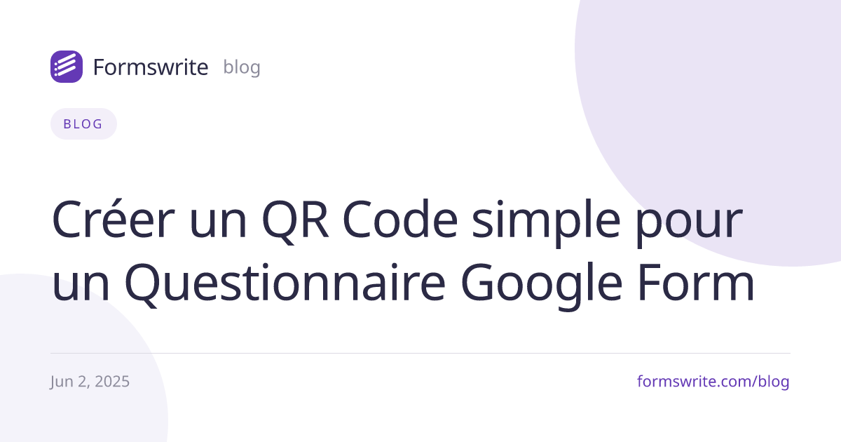 Créer un QR Code simple pour un Questionnaire Google Form
