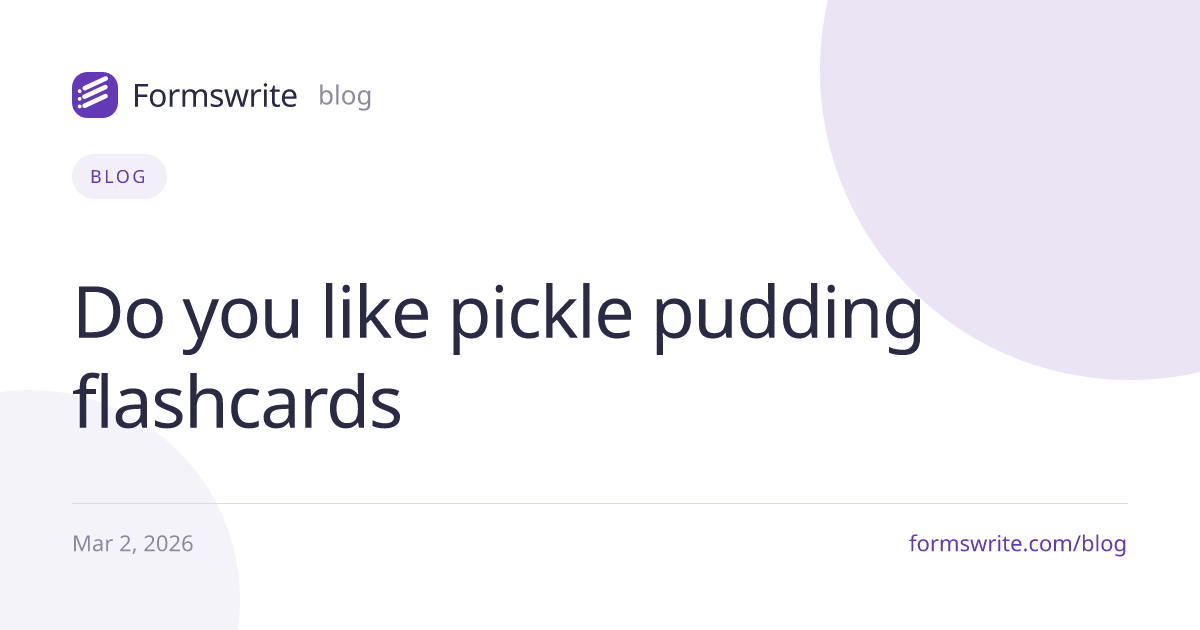 Do you like pickle pudding flashcards