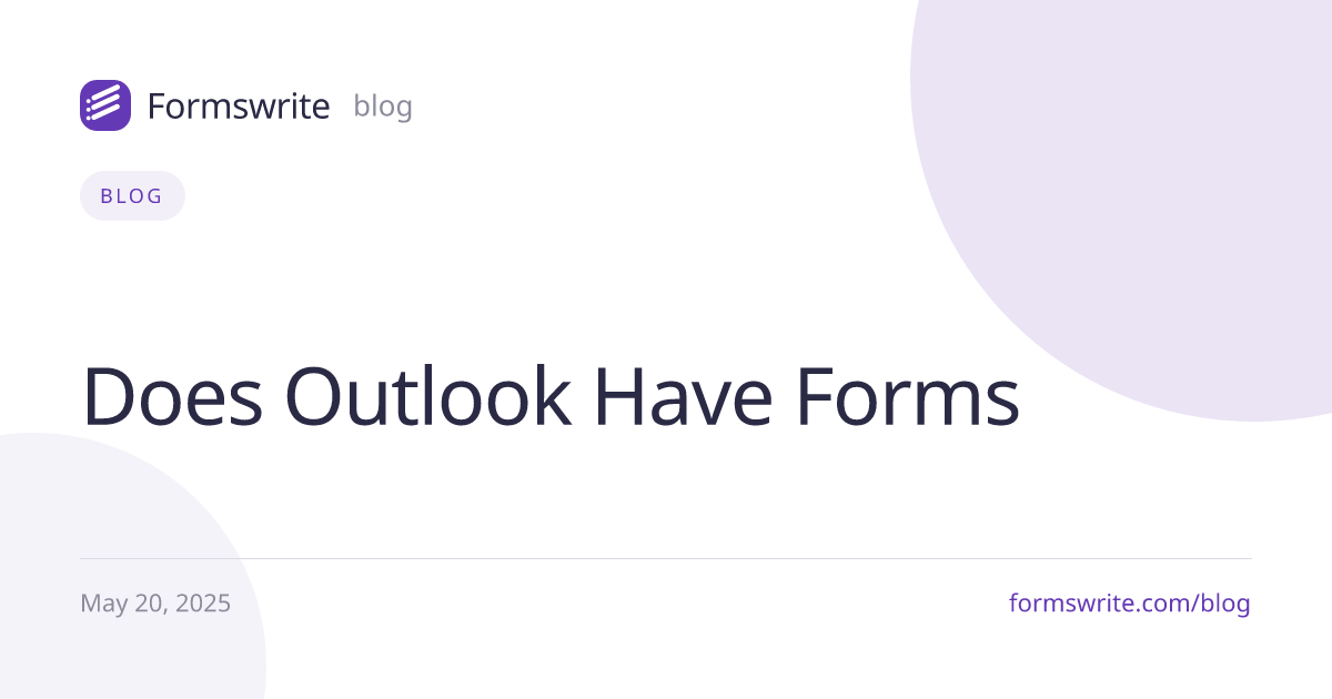 Does Outlook Have Forms