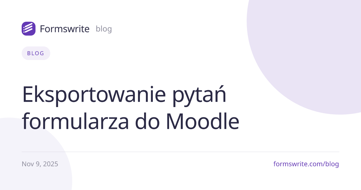 Eksportowanie pytań formularza do Moodle