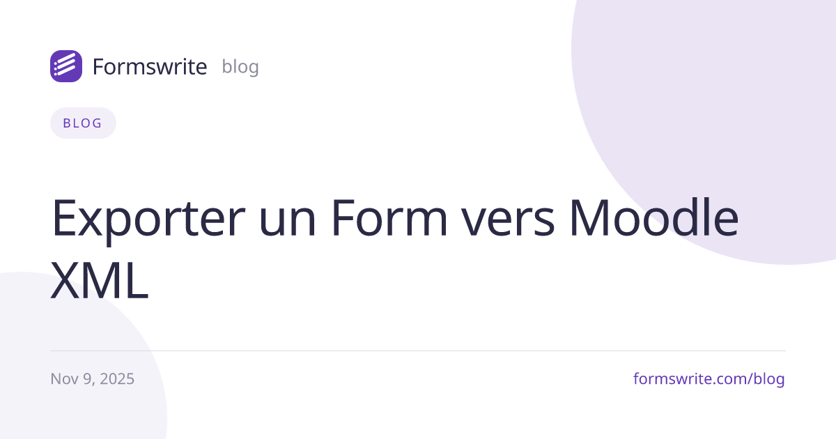 Exporter un Form vers Moodle XML